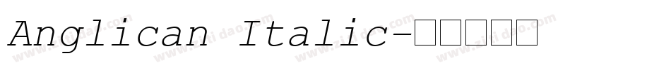 Anglican Italic字体转换